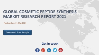Global Cosmetic Peptide Synthesis Market Research Report 2021
