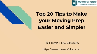 Top 20 Tips to Make your Moving Prep Faster and Easier