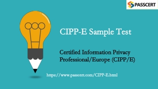 2021 Certified Information Privacy Professional CIPP-E Updated Dumps