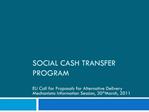 SOCIAL CASH TRANSFER PROGRAM