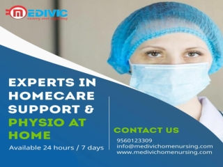 Take Medivic Home Nursing Service in Patna with Hi-tech ICU Setup