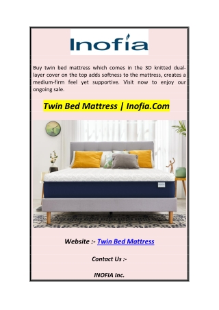 Twin Bed Mattress  Inofia.Com