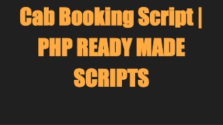 Cab Booking Clone Scripts-PHP READY MADE SCRIPTS