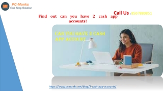 Find out can you have 2 cash app accounts?