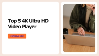 Top 5 4k Ultra HD Video Player
