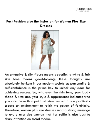 Fast Fashion also the Inclusion for Women Plus Size Dresses