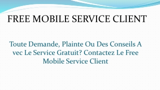 Free Mobile Service Client