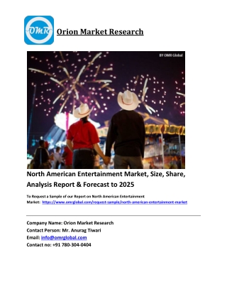 North American Entertainment Market Trends, Size, Competitive Analysis and Forec
