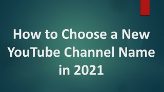 How to Choose a New YouTube Channel Name