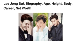 Lee Jong Suk Biography,