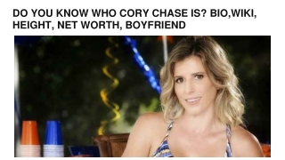 DO YOU KNOW WHO CORY CHASE IS_