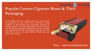 Popular Custom Cigarette Boxes & Their Packaging