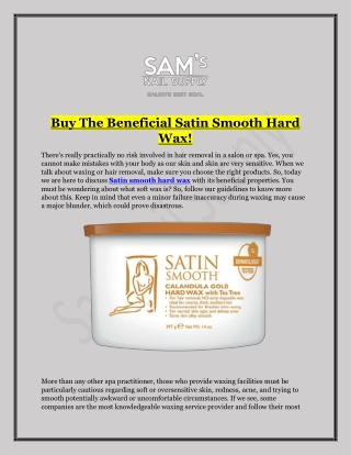 Get Best Satin smooth Hard Wax | Sam Nail Supply