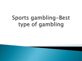 Sports-gambling-Best-type-of-gambling