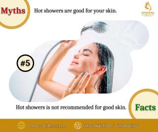 Myth 5 about Skin - Best Dermatology Centres in Jayanagar - Epiderma Clinic