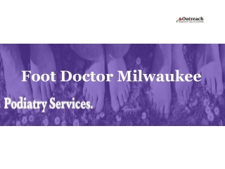 Foot Doctor Milwaukee-  ochc-milw.org