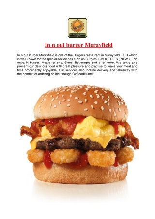 5% Off – In n out burger Restaurant Morayfield menu, QLD