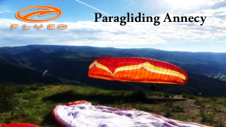 Discover Paragliding Annecy produce by Flyeo Paragliding