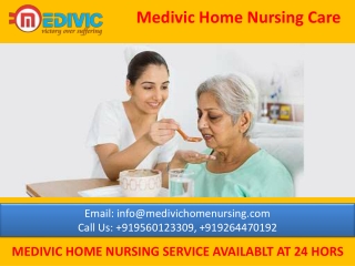 Take Medivic Home Nursing Service in Rajendra Nagar and Kankarbagh Patna