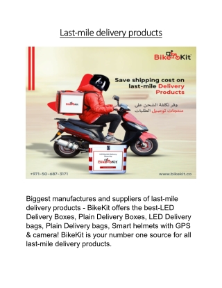 Last-mile delivery products