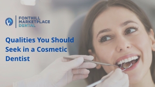 Qualities You Should Seek in a Cosmetic Dentist - FonthillDentist
