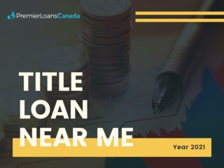 Title Loan Near Me - Borrow up to $45,000