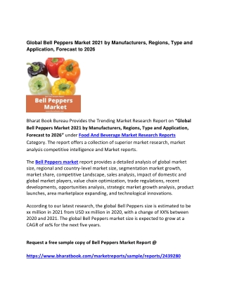 Global Bell Peppers Market 2021 by Manufacturers Forecast 2026