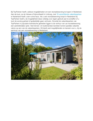 Recreatiewoning te koop in Nederland