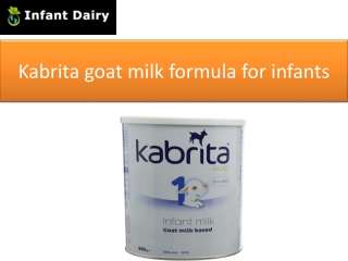 Kabrita goat milk formula for infants