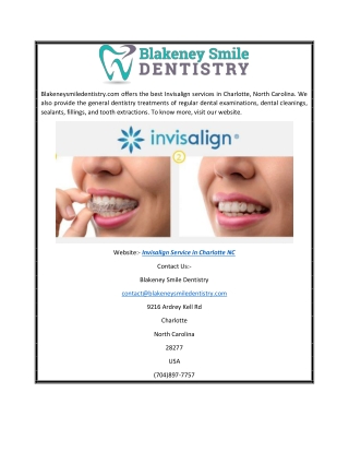 Invisalign Service In Charlotte NC | Blakeneysmiledentistry.com