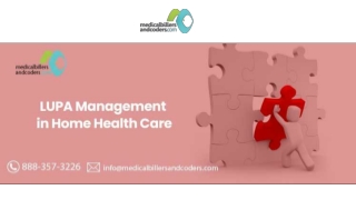 LUPA management in-home health care