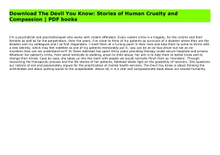 PDF The Devil You Know: Stories of Human Cruelty and Compassion | Online