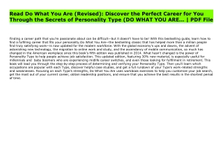 Read Do What You Are (Revised): Discover the Perfect Career for You Through the Secrets of Personality Type (DO WHAT YOU