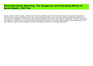 Download Social Warming: The Dangerous and Polarising Effects of Social Media | PDF File