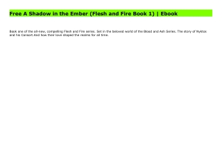 Free A Shadow in the Ember (Flesh and Fire Book 1) | Ebook