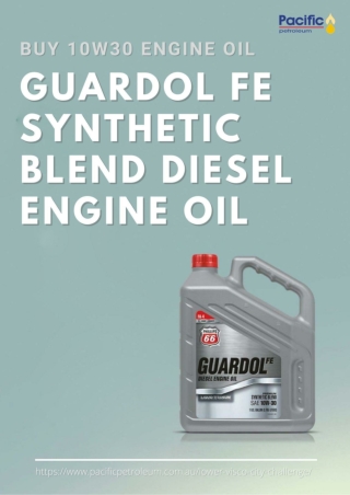 Buy 10w30 Engine Oil - Guardol FE Synthetic Blend Diesel Engine Oil