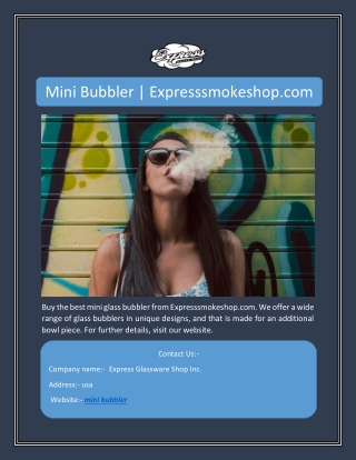 Mini Bubbler | Expresssmokeshop.com