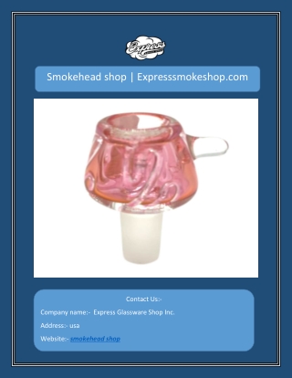 Smokehead shop | Expresssmokeshop.com