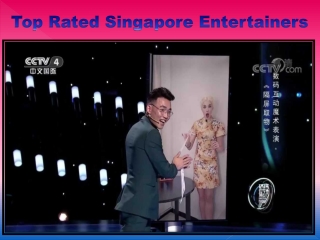 Top Rated Singapore Entertainers