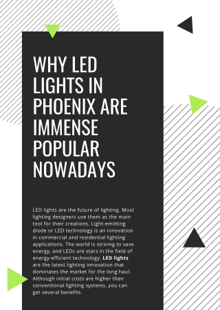 Why LED lights in Phoenix are immense popular nowadays