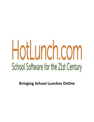Bringing School Lunches Online - Hot Lunch