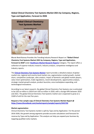 Global Clinical Chemistry Test Systems Market Research Report 2021-2026