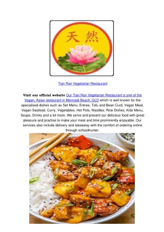 5% Off - Tian Ran Vegetarian Restaurant Menu Mermaid Beach,QLD