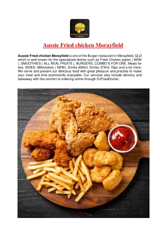 5% off - Aussie Fried chicken Morayfield Restaurant, QLD