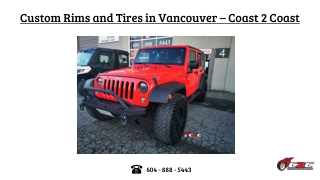 Custom rims and tires Vancouver - Coast 2 Coast Wheels N Tires