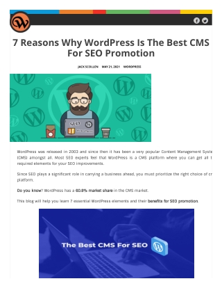 7 Reasons Why WordPress Is The Best CMS For SEO Promotion