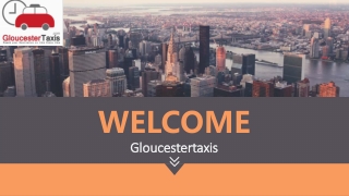 Best Taxi Services in Gloucester