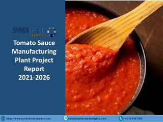 Tomato Sauce Manufacturing Plant Project Report PDF 2021-2026