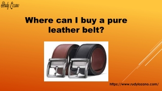 Where can I buy a pure leather belt