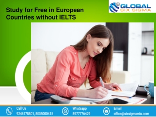 Study for Free in European Countries without IELTS | Global Six Sigma